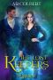 Ignited (The Lost Keepers Book 9)