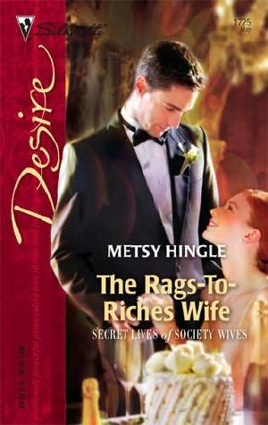 The Rags-To-Riches Wife