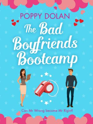 The Bad Boyfriends Bootcamp