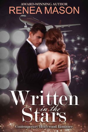 Written in the Stars · A Contemporary Hollywood Romance