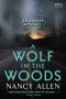 A Wolf in the Woods · an Ozarks Mystery (Ozarks Mysteries)