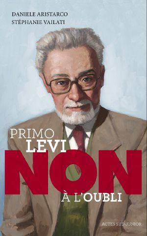 Primo Levi, non à l'oubli