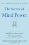 The Secrets of Mind Power