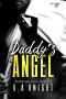 Daddy's Angel (Forbidden Reads Book 1)