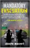 Mandatory Evacuation · A Jim Murphy Thriller