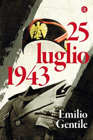 25 Luglio 1943