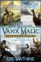 The Legend of Vanx Malic Books I-IV Bundle · To Kill a Witch