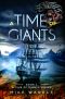 A Time of Giants