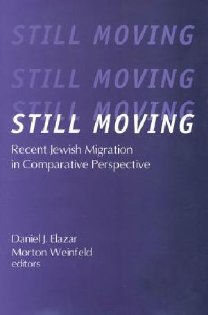 Still Moving · Recent Jewish Migration in Comparative Perspective