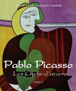 Pablo Picasso · Les Chefs-D'œuvre · Volume 2