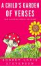 A Child's Garden of Verses · Color Illustrated, Formatted for E-Readers (Unabridged Version)