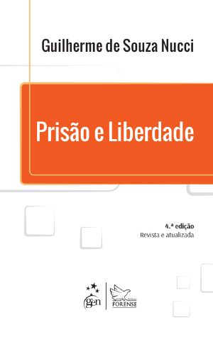 Prisão E Liberdade