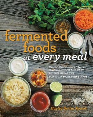 Fermented Foods at Every Meal