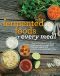 Fermented Foods at Every Meal