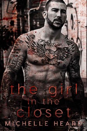 The Girl In The Closet (A Southern Heroes Novel Book 2)