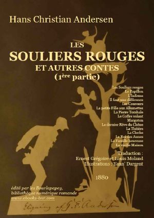 Les Souliers Rouges et autres Contes (1ère partie)