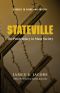 Stateville · the Penitentiary in Mass Society