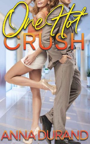 One Hot Crush (Hot Brits Book 3)