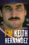 I'm Keith Hernandez