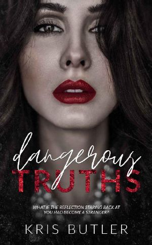 Dangerous Truths (Dark Confessions Book 1)