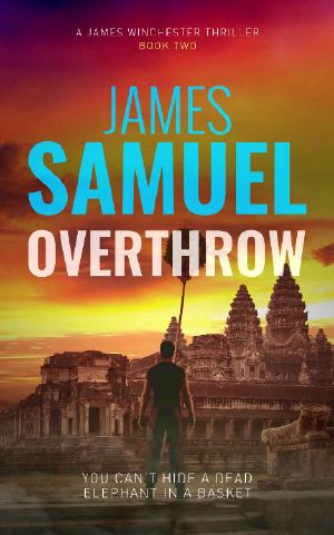 Overthrow (A James Winchester Thriller Book 2) (James Winchester Series)