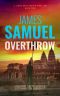 Overthrow (A James Winchester Thriller Book 2) (James Winchester Series)