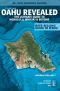 Oahu Revealed · The Ultimate Guide To Honolulu, Waikiki & Beyond (Oahu Revisited)