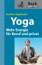 Yoga · Mehr Energie für Beruf und Privat