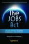 The JOBS Act · Crowdfunding for Small Businesses and Startups