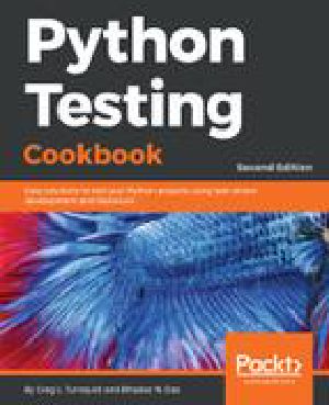 Python Testing Cookbook.