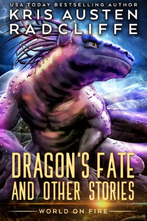 Dragon’s Fate: and Other Stories