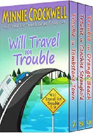 Will Travel for Trouble Box · Books 7-9