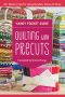 Quilting With Precuts Handy Pocket Guide