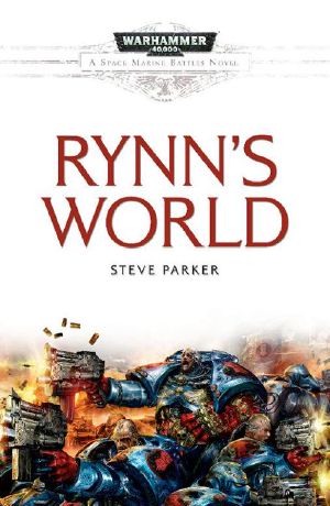 Space Marine Battles 01 - Rynn's World