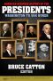 American Heritage History of the Presidents Washington to Van Buren