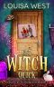 Get Witch Quick: A Paranormal Women's Fiction Novel (Midlife in Mosswood Book 4)