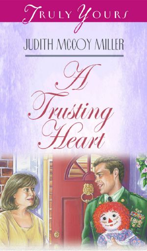 A Trusting Heart