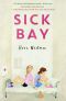 Sick Bay