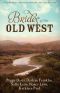 The Brides of the Old West · Five Romantic Adventures from the American Frontier