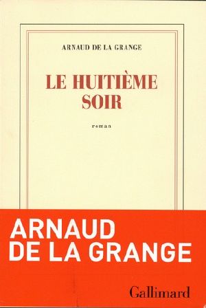 Le Huitième Soir