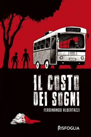 Il Costo Dei Sogni