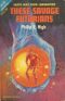 These Savage Futurians