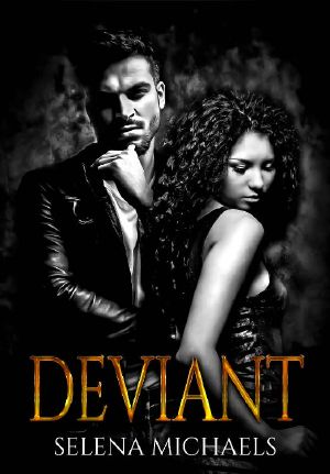 Deviant (Twisted Morals Book 1)