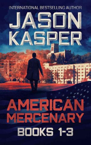 American Mercenary · Books 1-3 · Greatest Enemy, Offer of Revenge, and Dark Redemption
