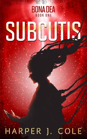 Subcutis (Bona Dea Book 1)