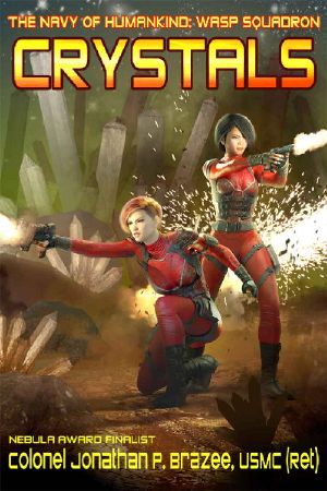 Crystals (The Navy of Humankind: Wasp Squadron Book 2)