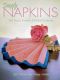 Simply Napkins · Fast Folds, Finishes & Festive Flourishes