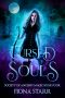 Cursed Souls (Society of Ancient Magic Book 4)