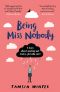 Being Miss Nobody