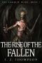 The Rise of the Fallen (The Angelic Wars Book 2)